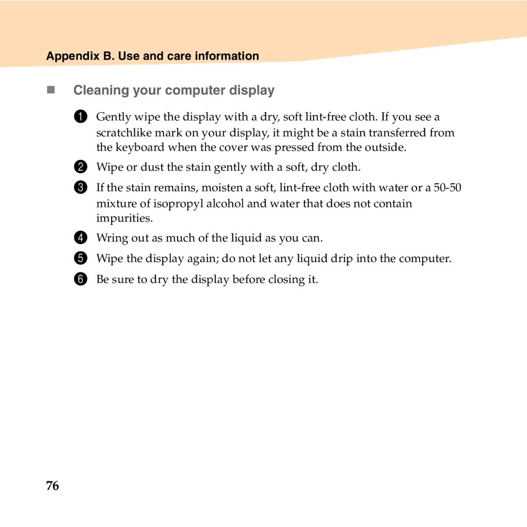 Lenovo U350 manual „ Cleaning your computer display 