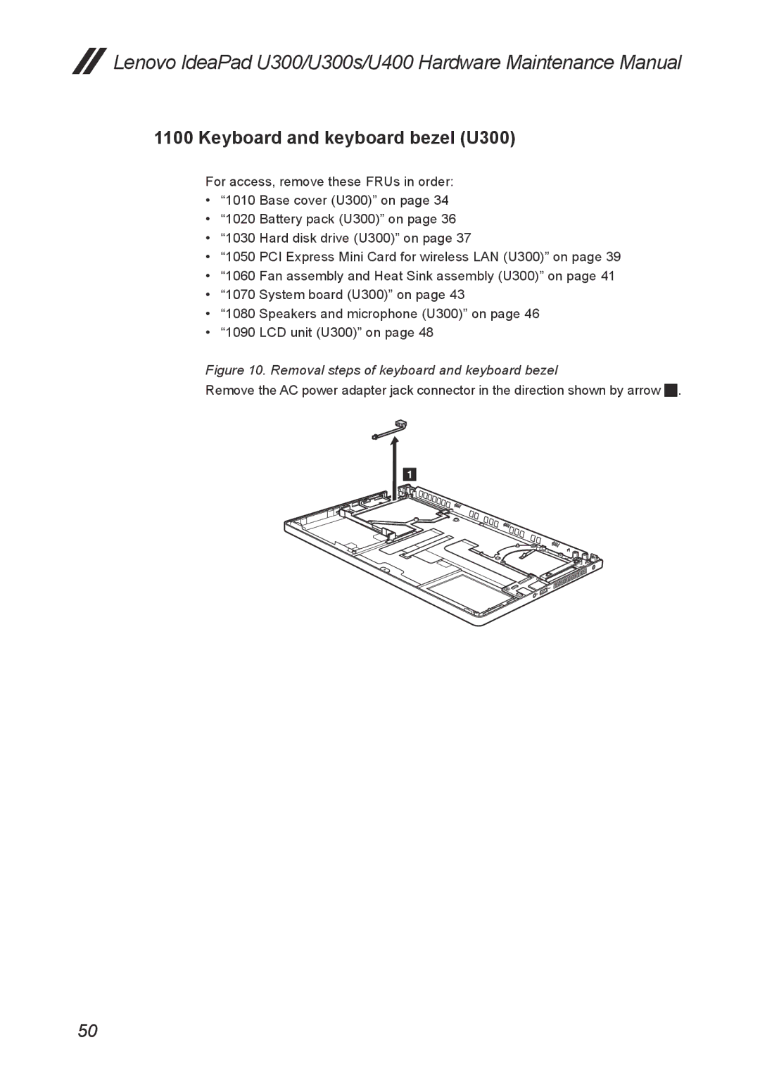 Lenovo U400, U300S manual Keyboard and keyboard bezel U300, Removal steps of keyboard and keyboard bezel 