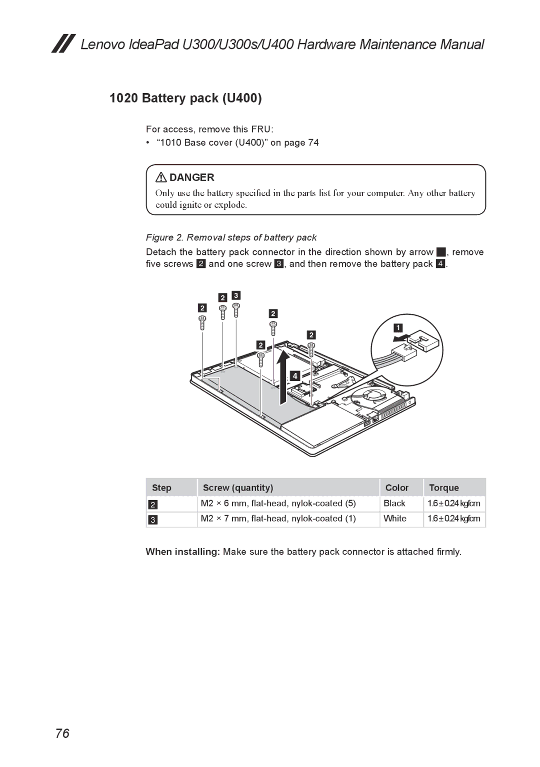 Lenovo U300S manual Battery pack U400, For access, remove this FRU Base cover U400 on 