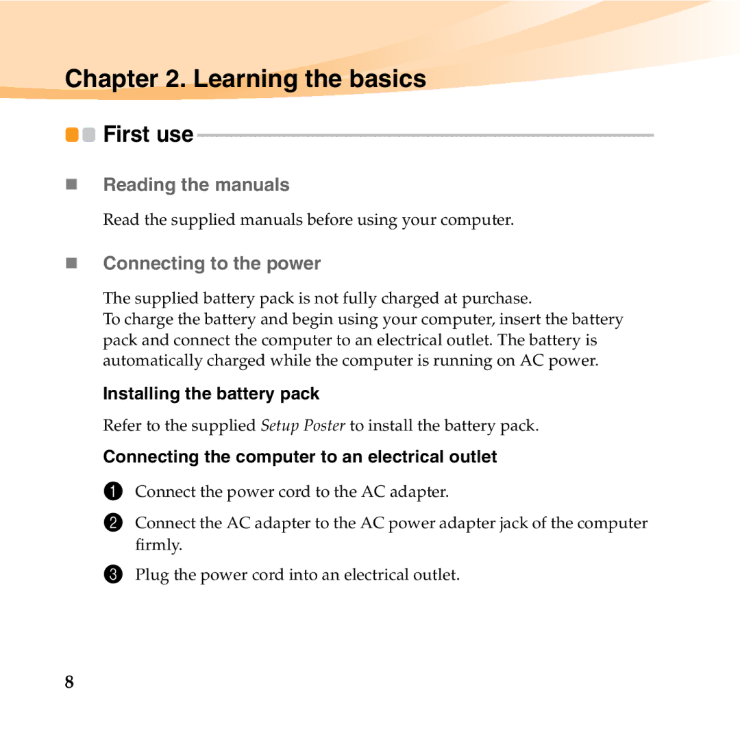 Lenovo U455 Learning the basics, „ Reading the manuals, „ Connecting to the power, Installing the battery pack 