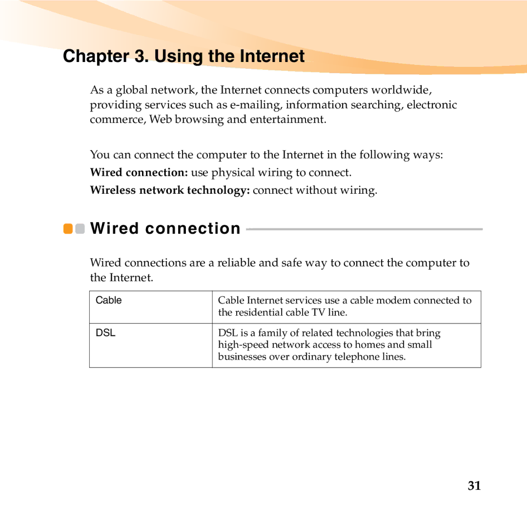 Lenovo U455 manual Using the Internet, Wired connection 