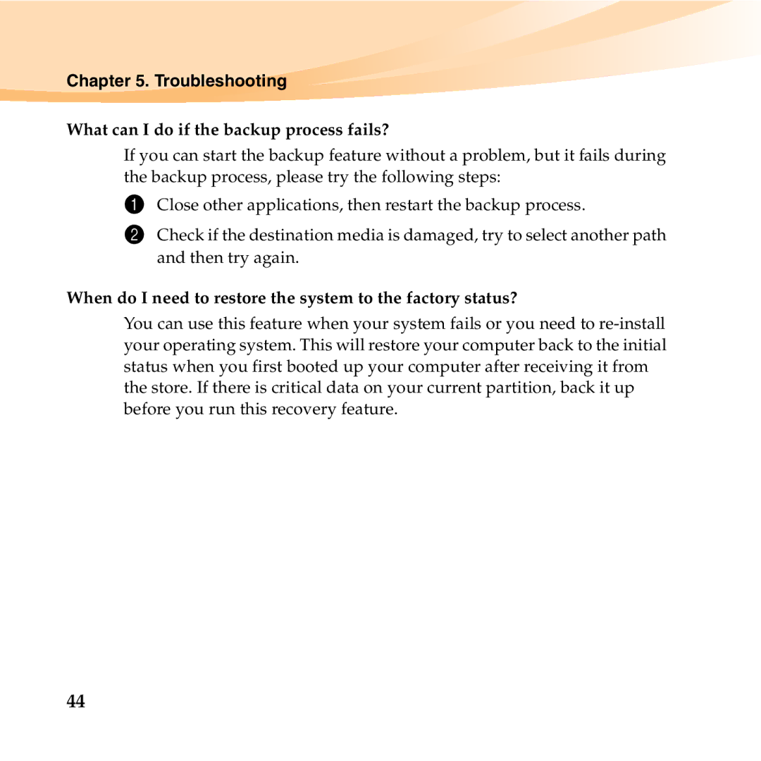 Lenovo U455 manual What can I do if the backup process fails? 