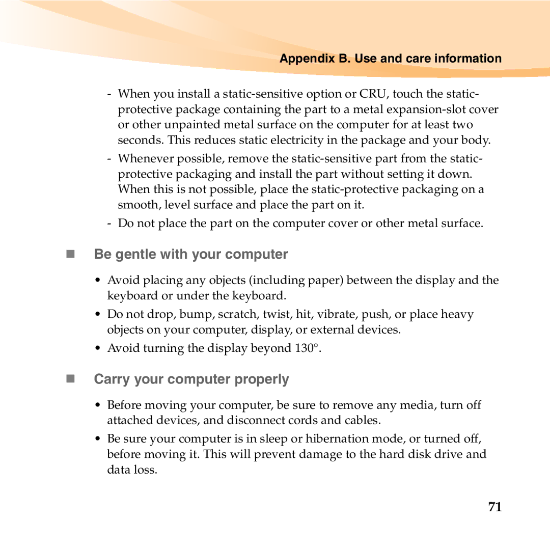 Lenovo U455 manual „ Be gentle with your computer, „ Carry your computer properly 