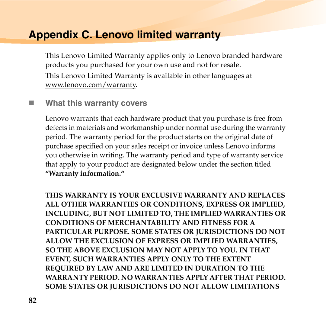 Lenovo U455 manual Appendix C. Lenovo limited warranty, „ What this warranty covers 