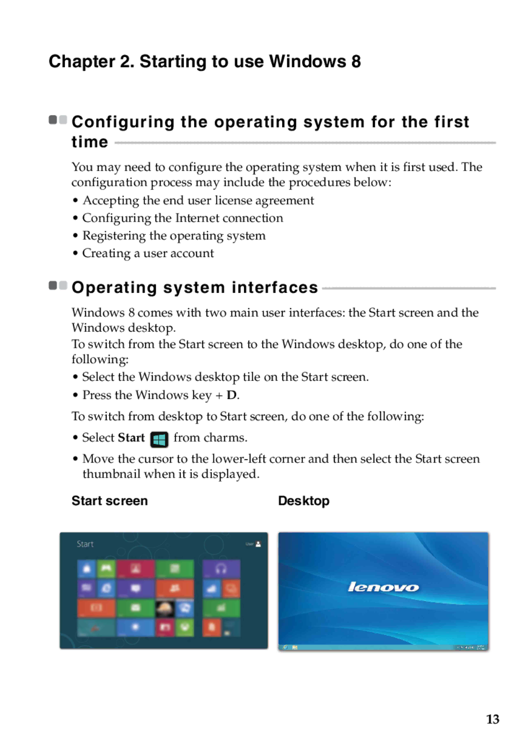 Lenovo 4941XF2, U510 Starting to use Windows, Start screen Desktop, Configuring the operating system for the first time 