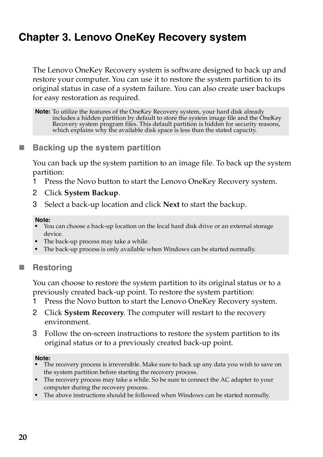 Lenovo U510, 59RF0049, 4941XF2 manual Lenovo OneKey Recovery system, „ Backing up the system partition, „ Restoring 