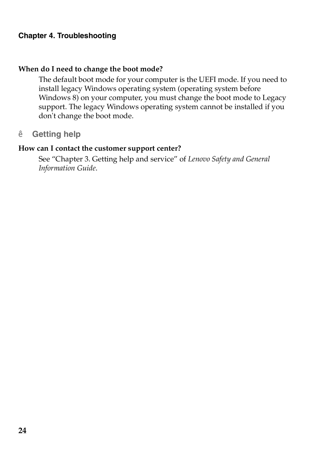 Lenovo 59RF0049, U510, 4941XF2 manual „ Getting help, When do I need to change the boot mode? 