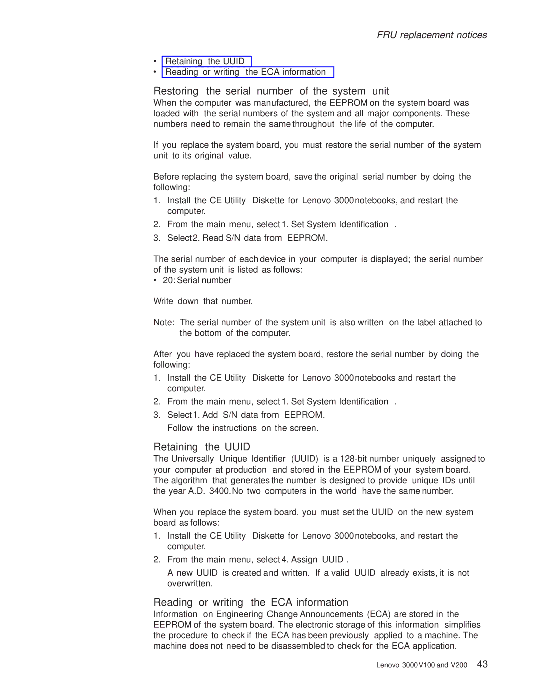 Lenovo V200 Restoring the serial number of the system unit, Retaining the Uuid, Reading or writing the ECA information 