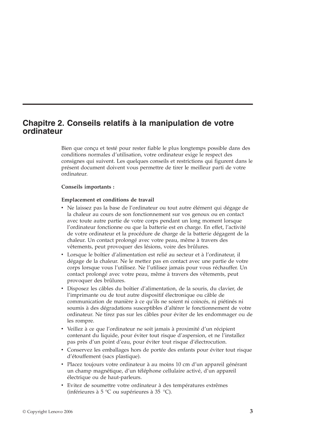 Lenovo V100 manual Conseils importants Emplacement et conditions de travail 