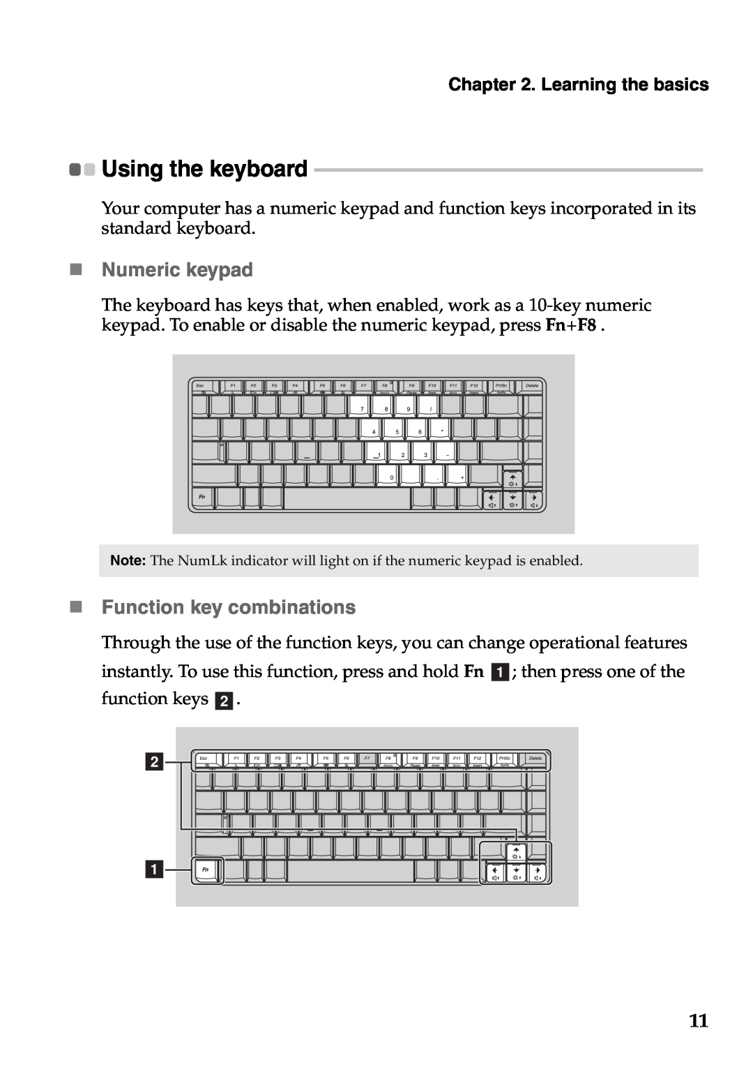 Lenovo V360 manual „ Numeric keypad, „ Function key combinations, Learning the basics, Using the keyboard 