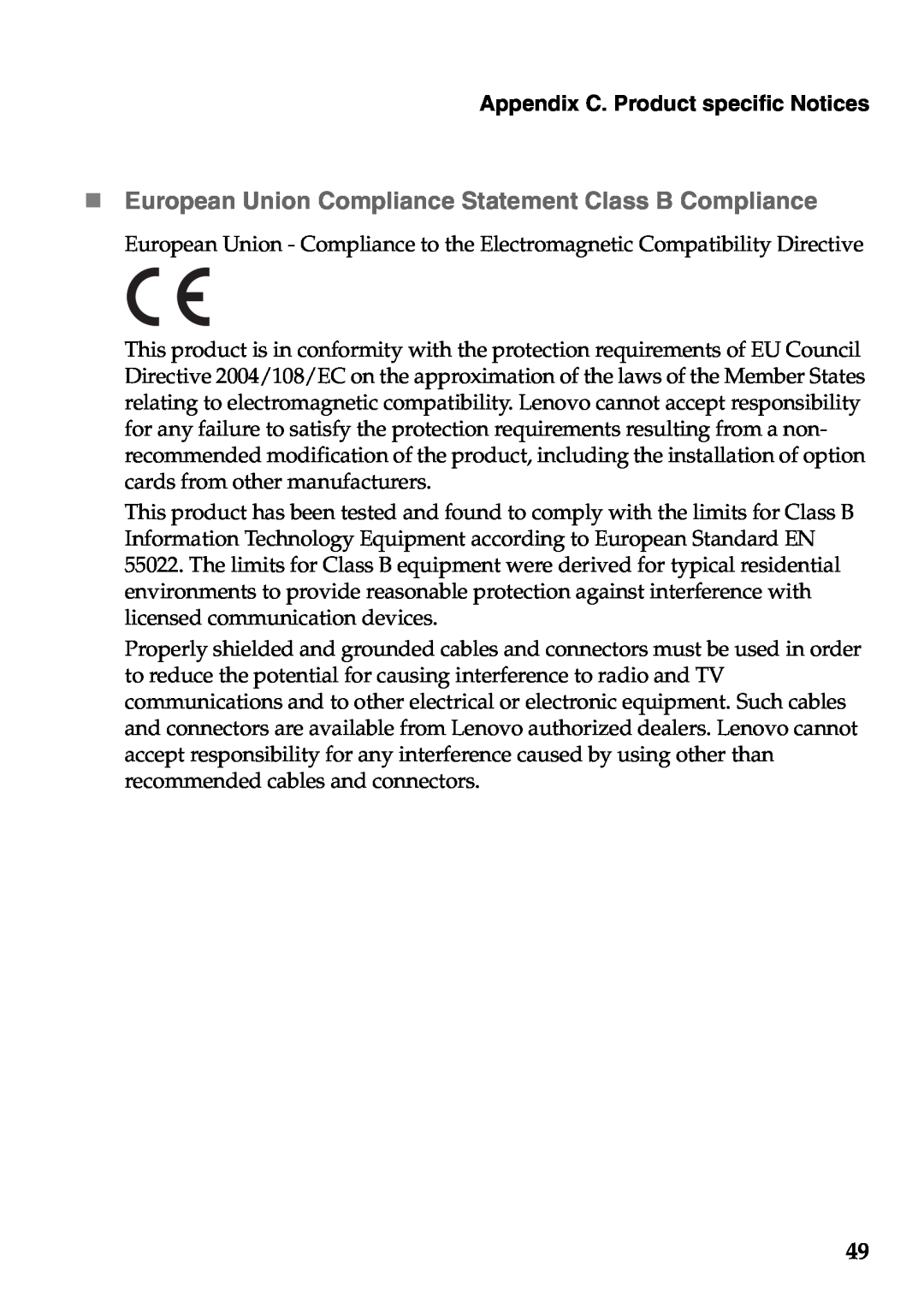 Lenovo V360 manual „ European Union Compliance Statement Class B Compliance, Appendix C. Product specific Notices 