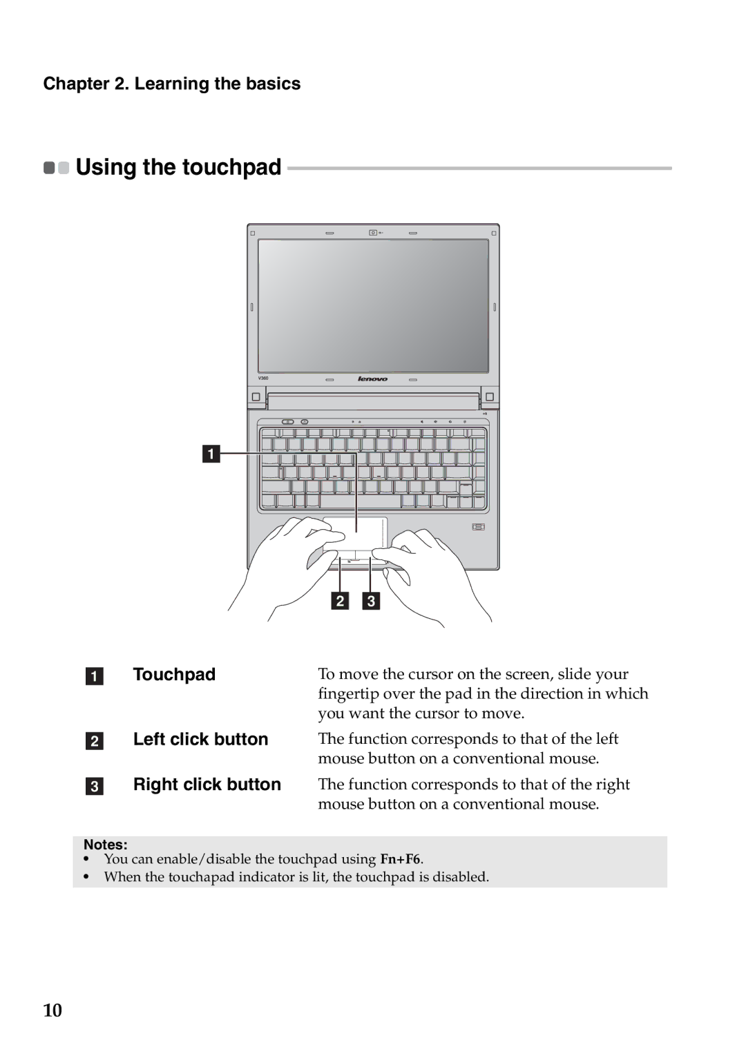 Lenovo V360 manual Using the touchpad, Touchpad 