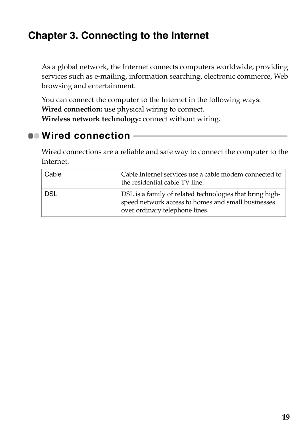 Lenovo V360 manual Connecting to the Internet, Wired connection 