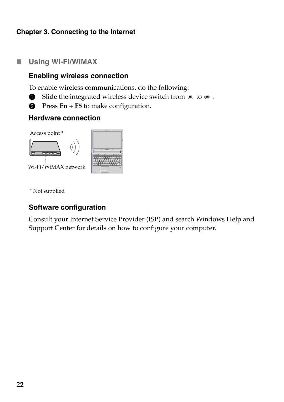 Lenovo V360 manual „ Using Wi-Fi/WiMAXEnabling wireless connection, Hardware connection, Software configuration 