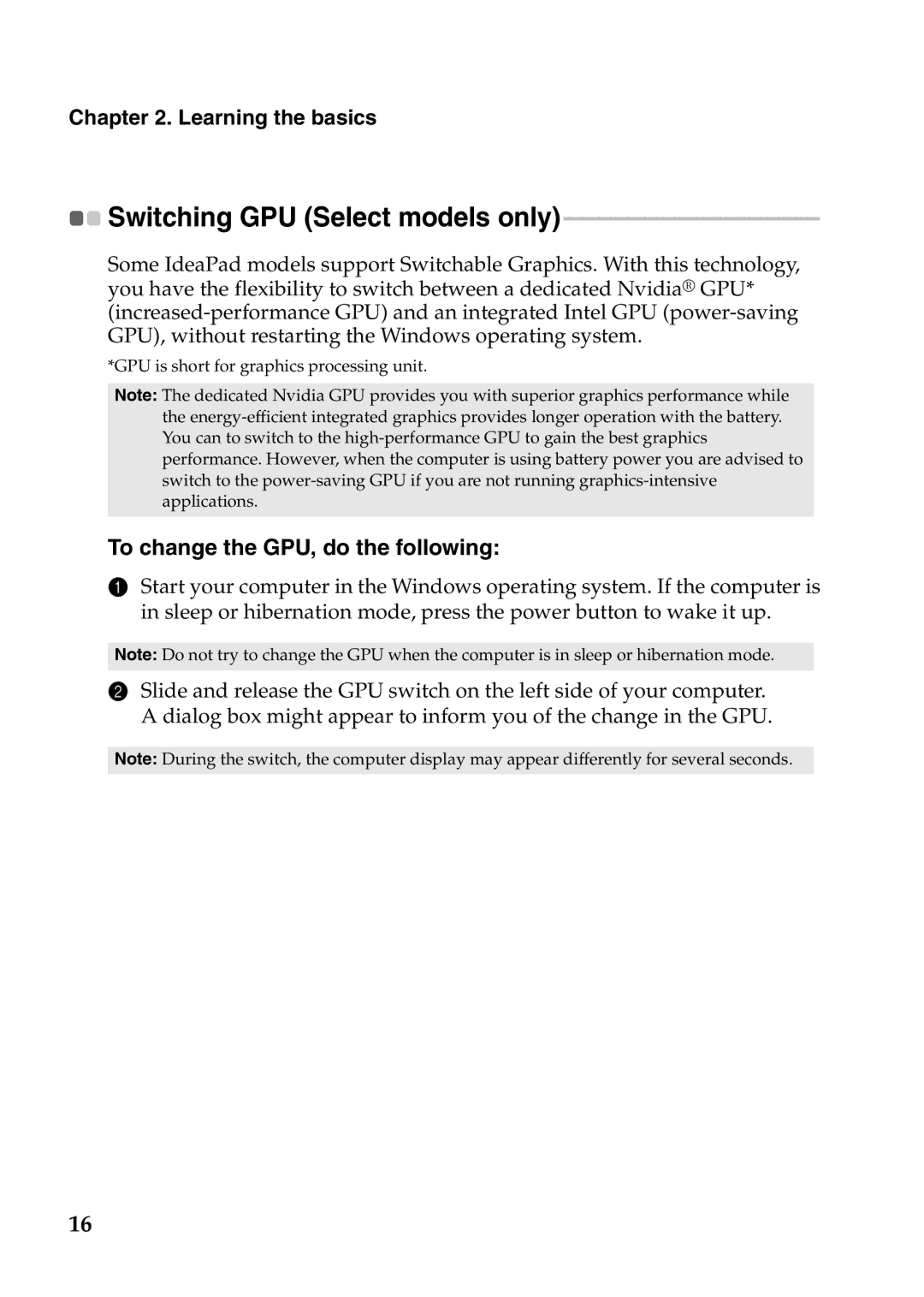 Lenovo V370 manual Switching GPU Select models only, To change the GPU, do the following 
