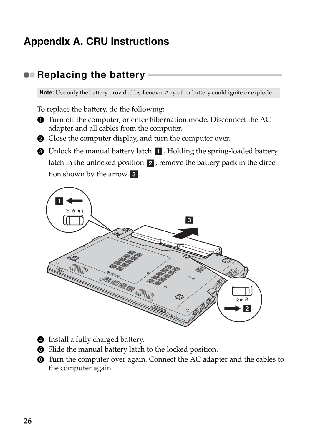 Lenovo V370 manual Appendix A. CRU instructions, Replacing the battery 