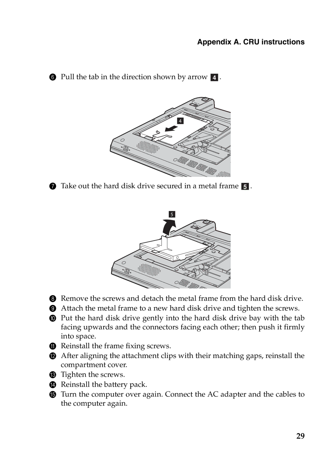 Lenovo V370 manual Appendix A. CRU instructions 