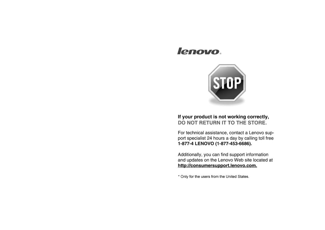 Lenovo V370 manual Do not Return IT to the Store 