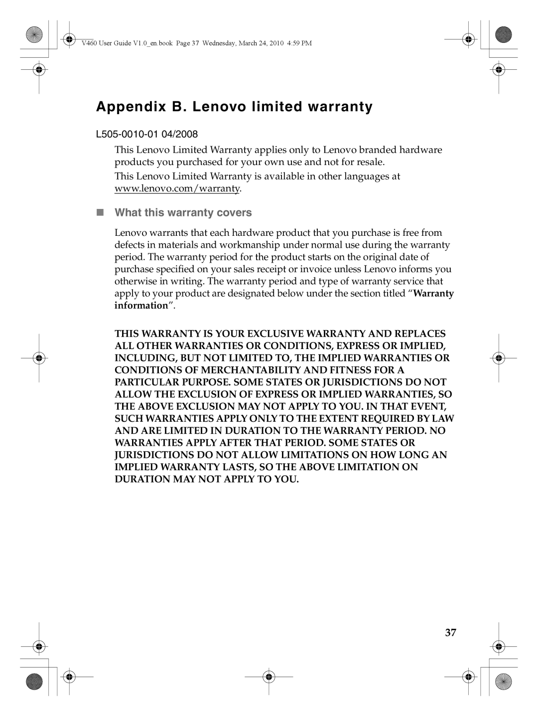 Lenovo V460 manual Appendix B. Lenovo limited warranty, „ What this warranty covers 