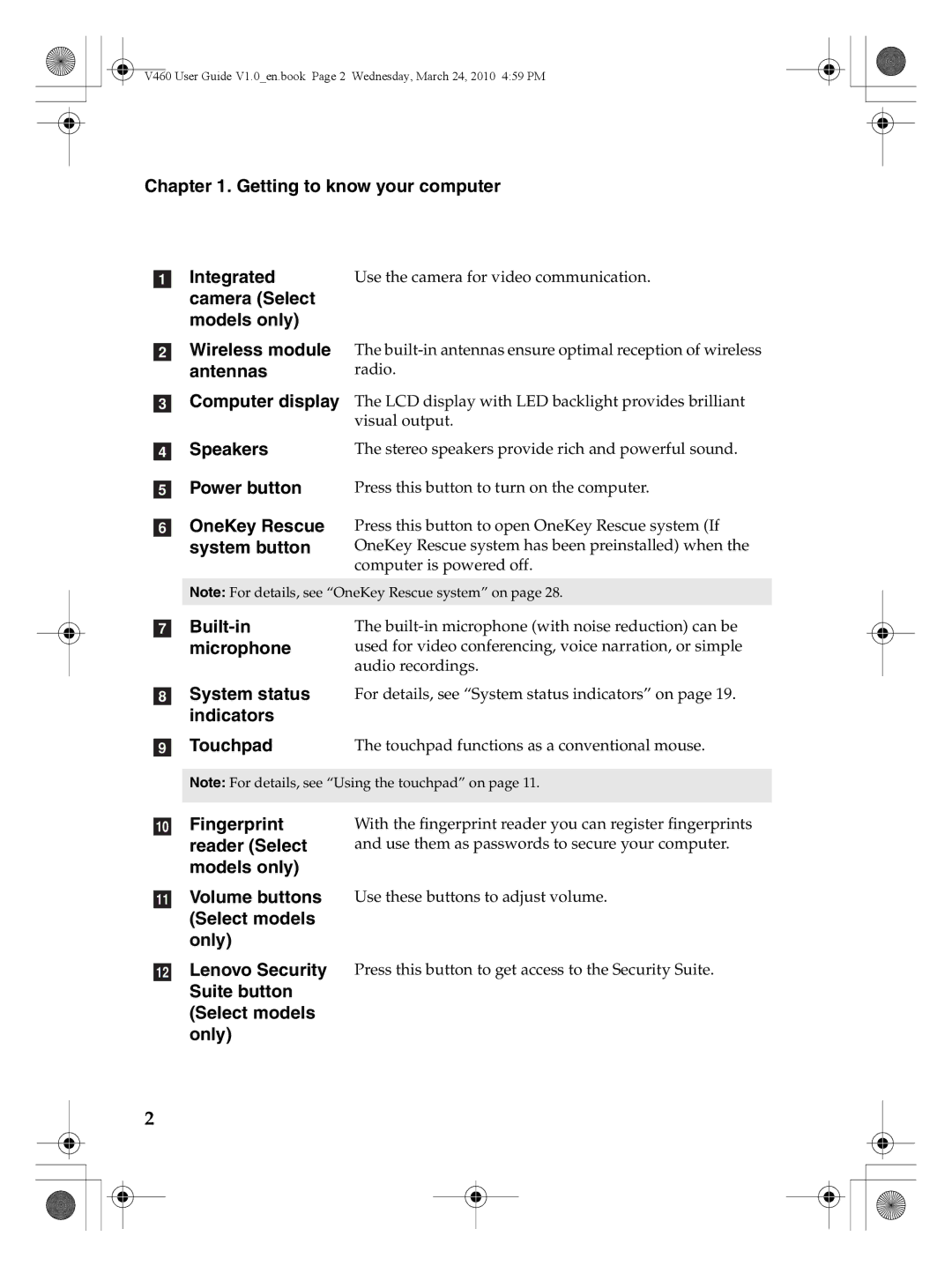 Lenovo V460 manual Getting to know your computer Integrated, Speakers Power button OneKey Rescue system button 