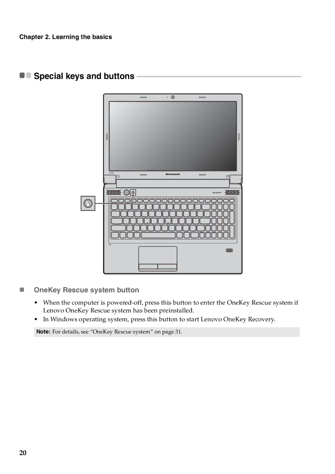 Lenovo V470C, V570C manual Special keys and buttons, „ OneKey Rescue system button 