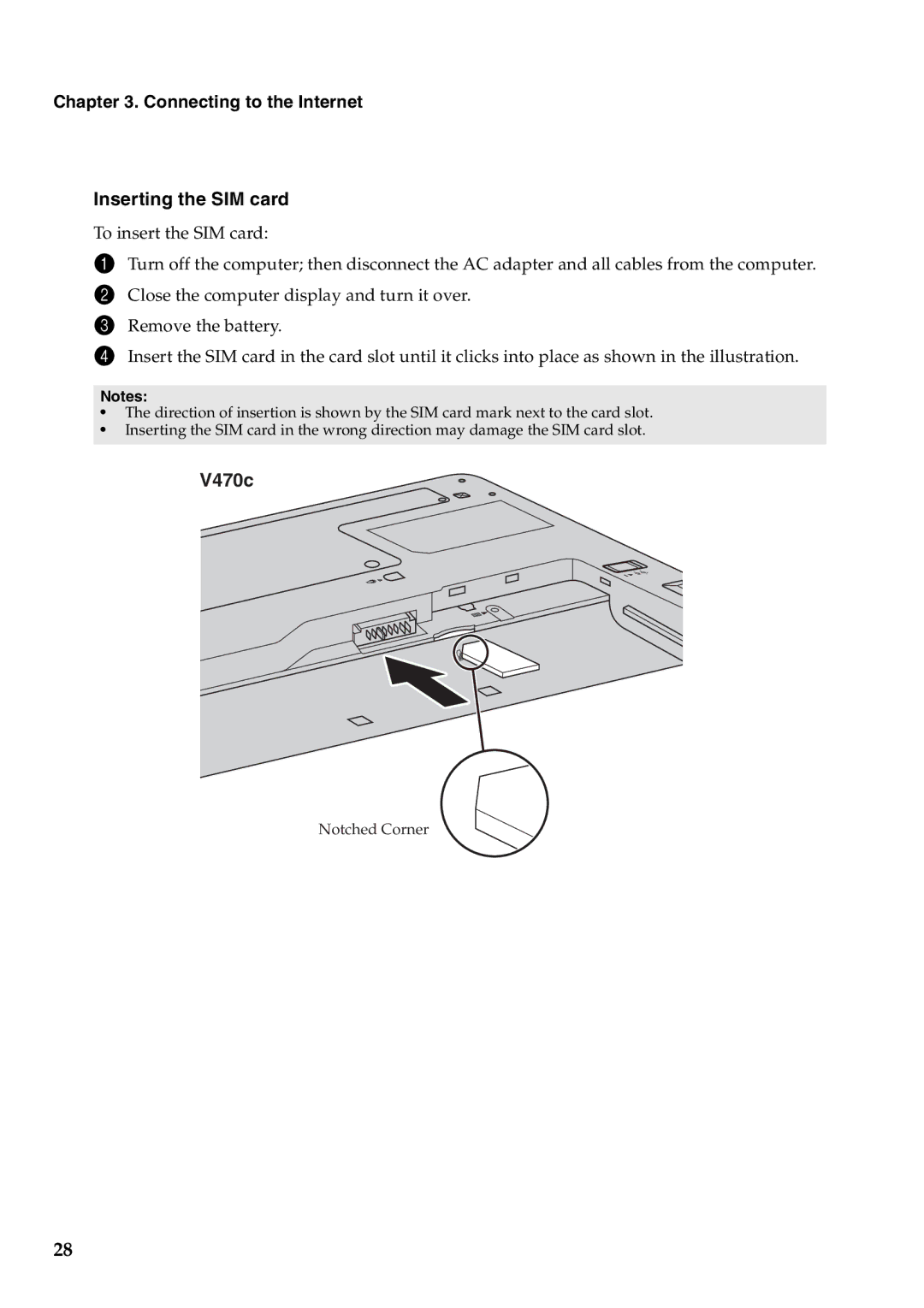 Lenovo V470C, V570C manual Connecting to the Internet Inserting the SIM card 