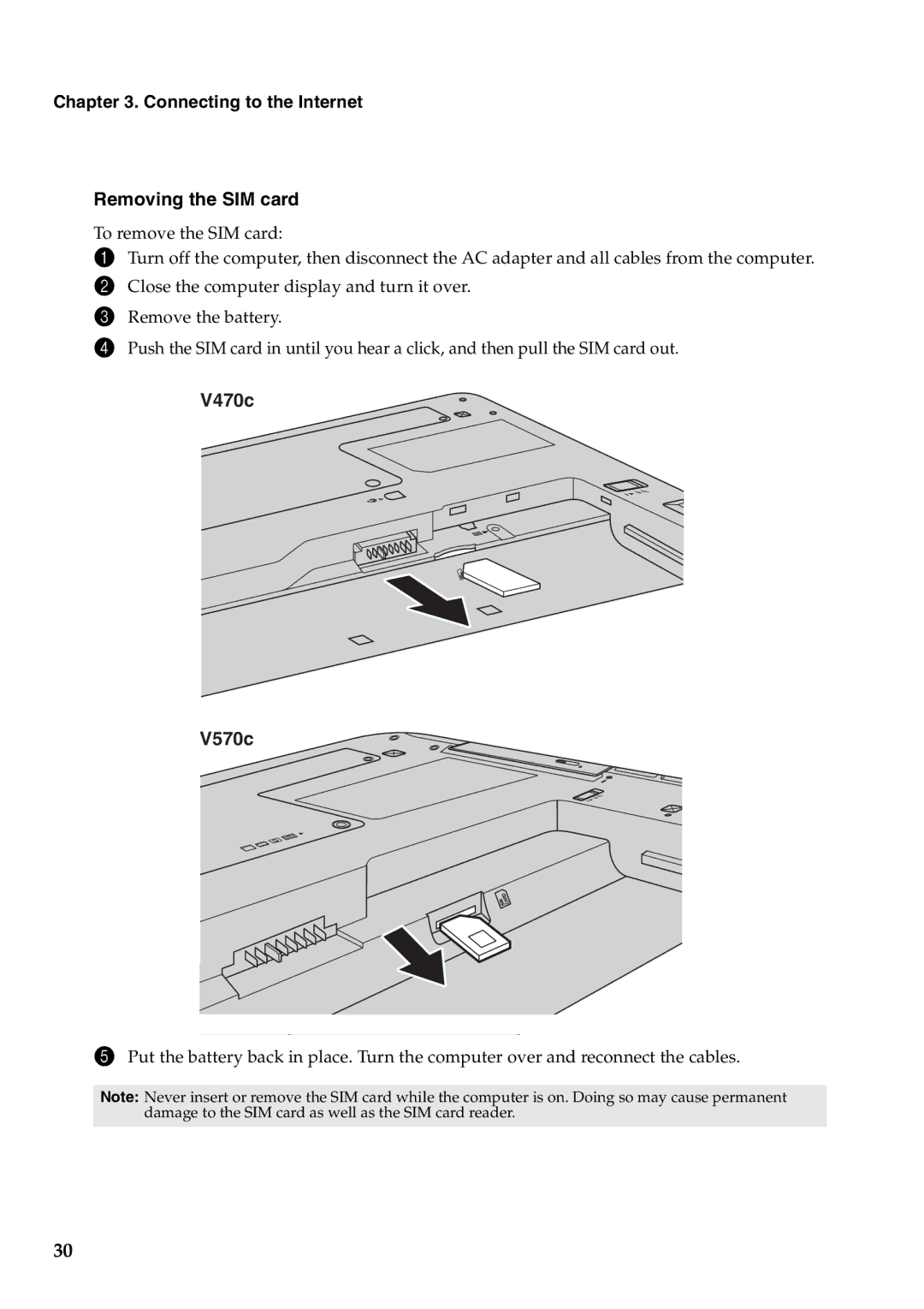 Lenovo V470C, V570C manual Connecting to the Internet Removing the SIM card 