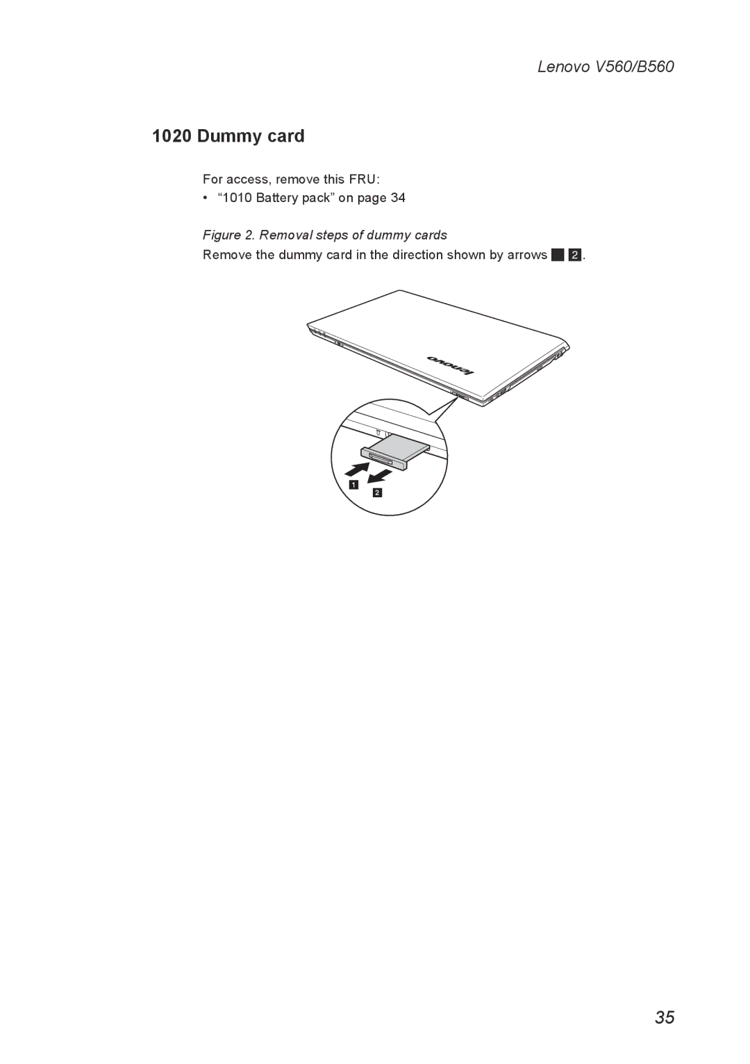 Lenovo V560 manual Dummy card, Removal steps of dummy cards 