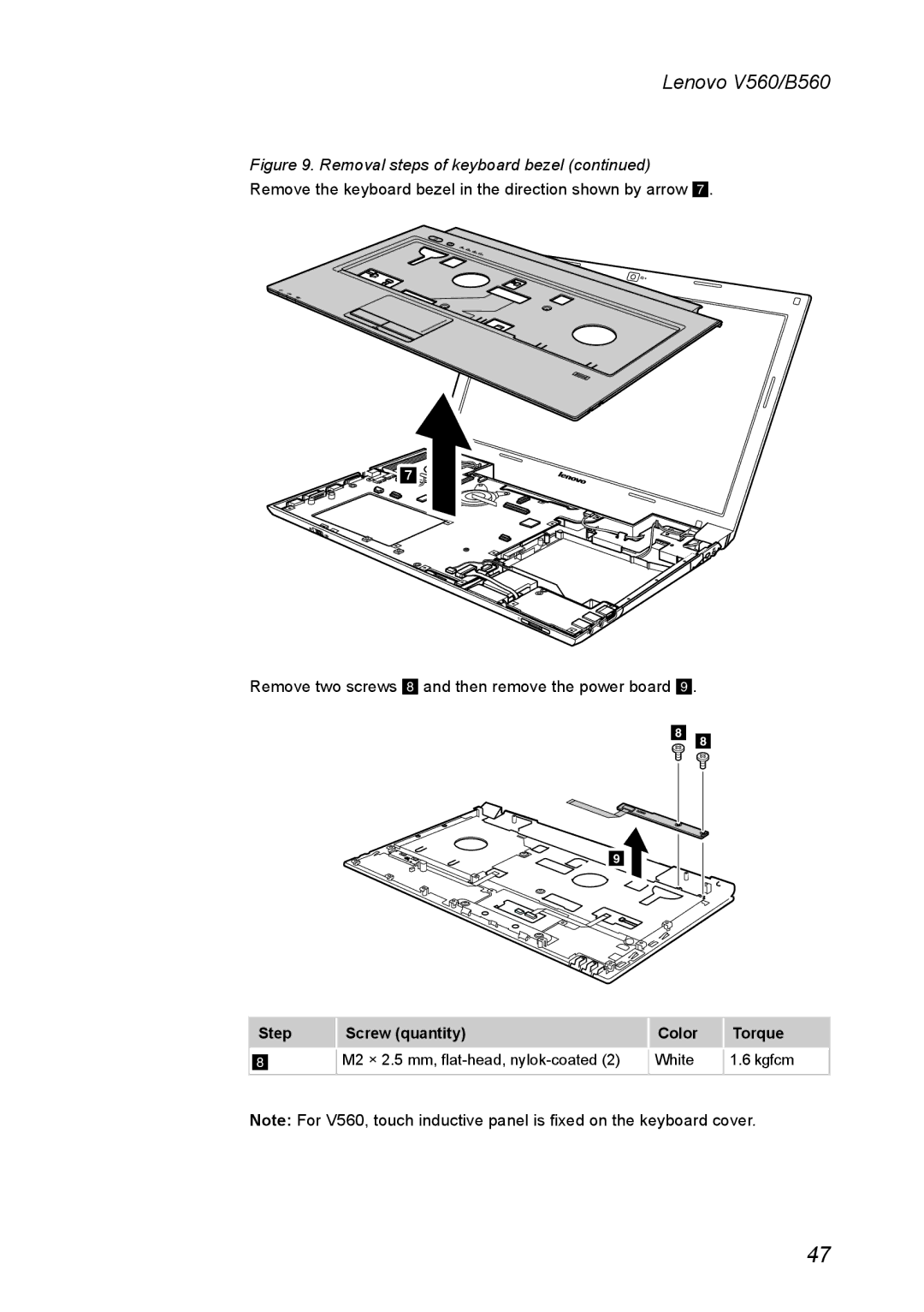 Lenovo V560 manual Remove two screws 8 and then remove the power board 