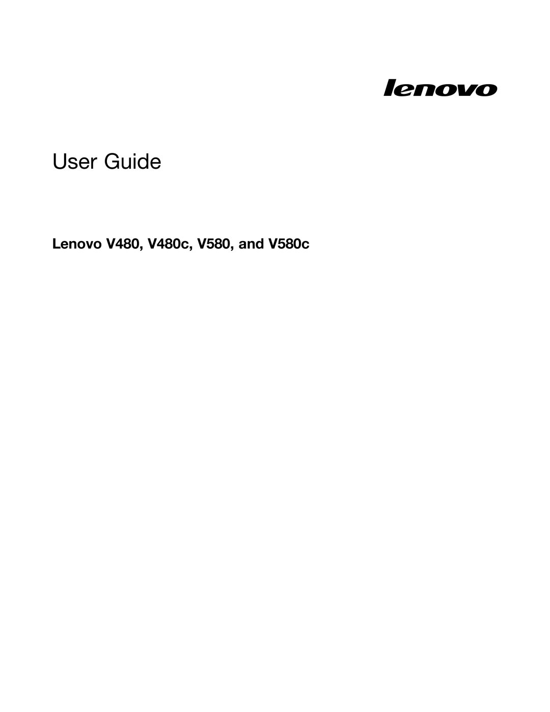 Lenovo V480C, V580C manual User Guide, Lenovo V480, V480c, V580, and V580c 