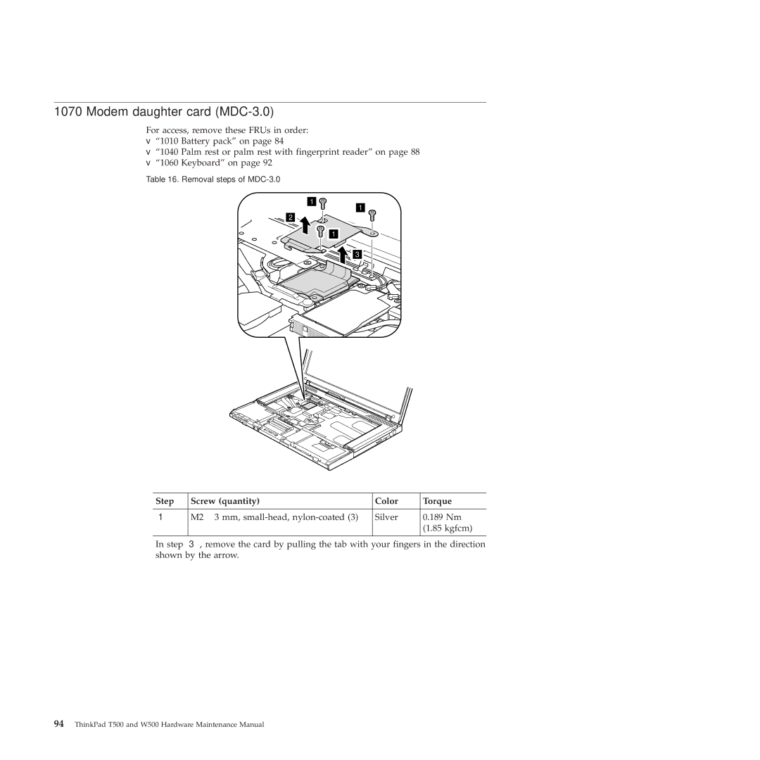 Lenovo W500 manual Modem daughter card MDC-3.0, Step Screw quantity Color Torque 