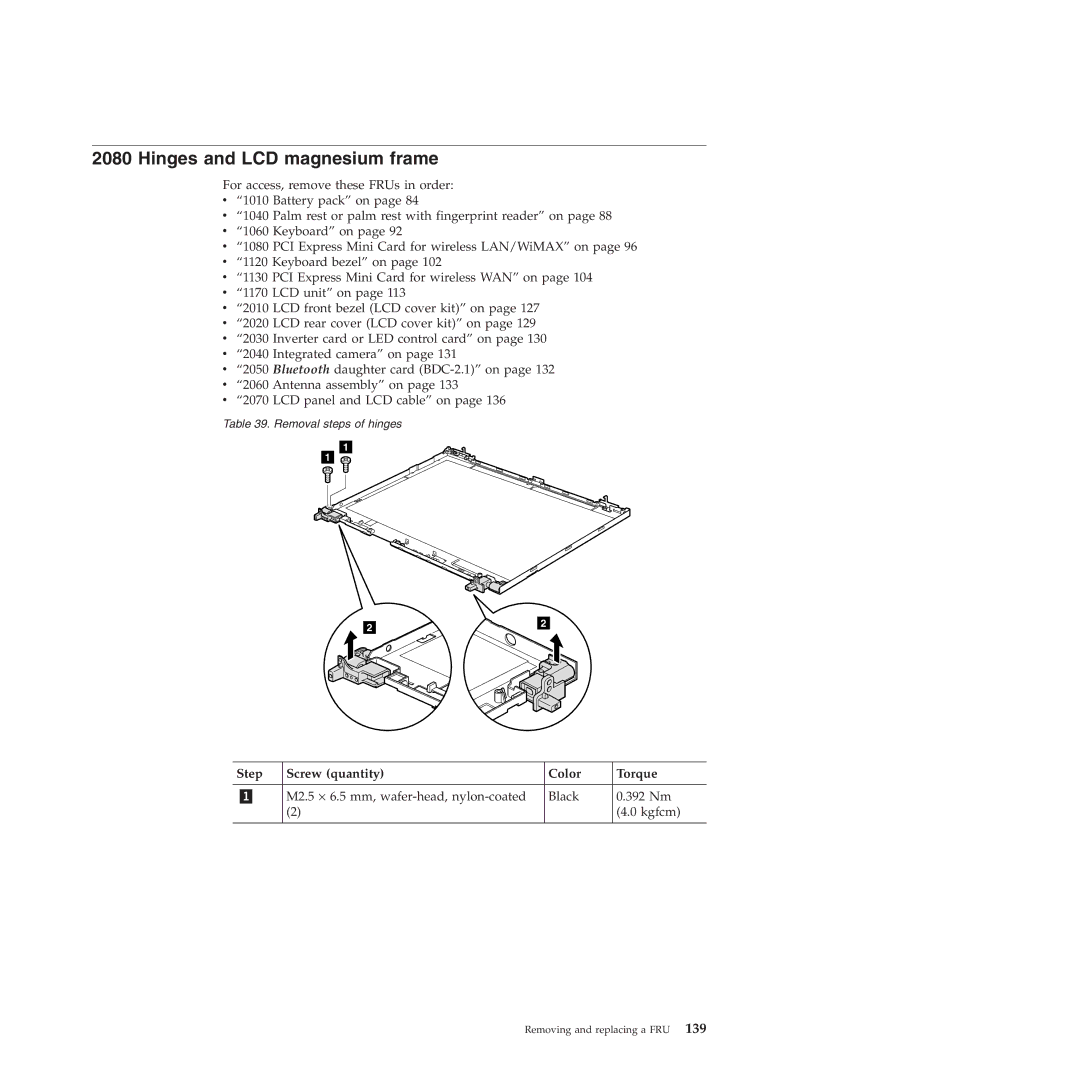 Lenovo W500 manual Hinges and LCD magnesium frame 