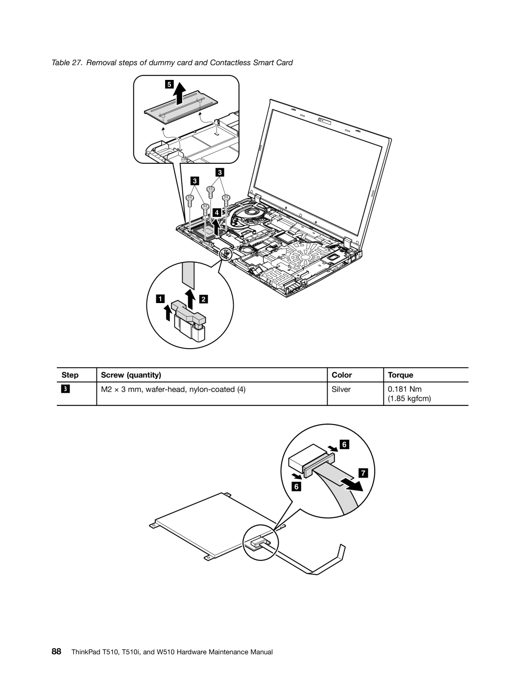 Lenovo T510I, W510 manual Removal steps of dummy card and Contactless Smart Card 