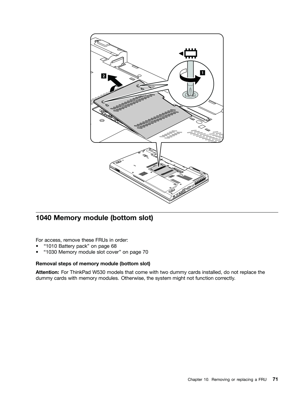 Lenovo W530, T530i Memory module bottom slot, Removal steps of memory module bottom slot, Removing or replacing a FRU 