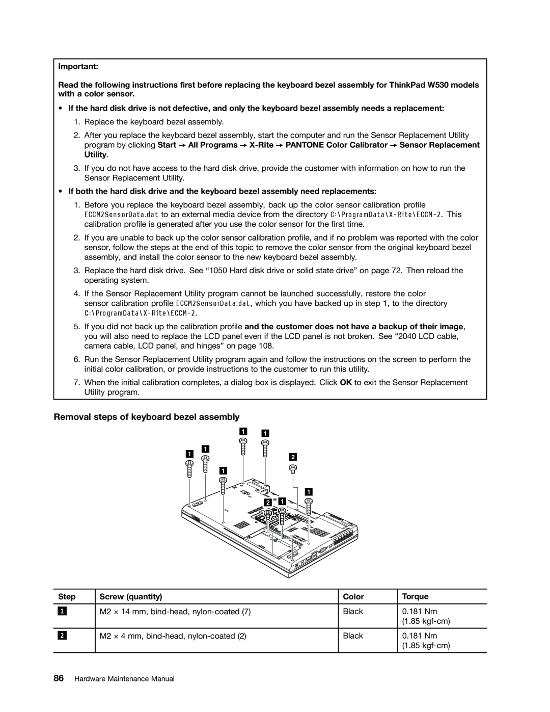 Lenovo W530, T530i, 2394F1U, 244723U manual Removal steps of keyboard bezel assembly, Hardware Maintenance Manual 