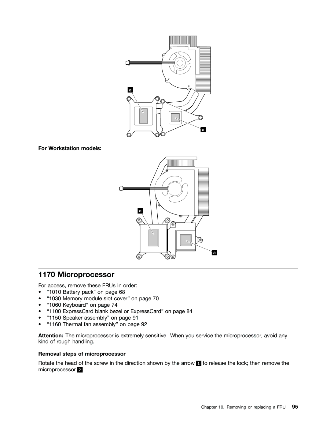 Lenovo T530i, W530, 2394F1U, 244723U manual Microprocessor, For Workstation models, Removal steps of microprocessor 