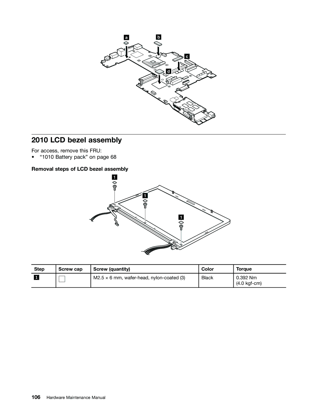 Lenovo W530, T530i, 2394F1U, 244723U manual Removal steps of LCD bezel assembly 