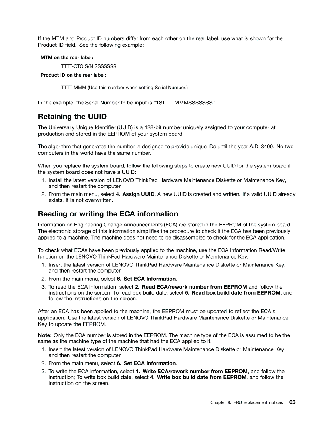 Lenovo T530i, W530, 2394F1U, 244723U manual Retaining the Uuid, Reading or writing the ECA information 