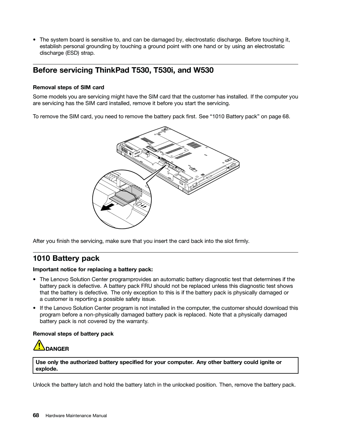 Lenovo 244723U, 2394F1U manual Before servicing ThinkPad T530, T530i, and W530, Battery pack, Removal steps of SIM card 