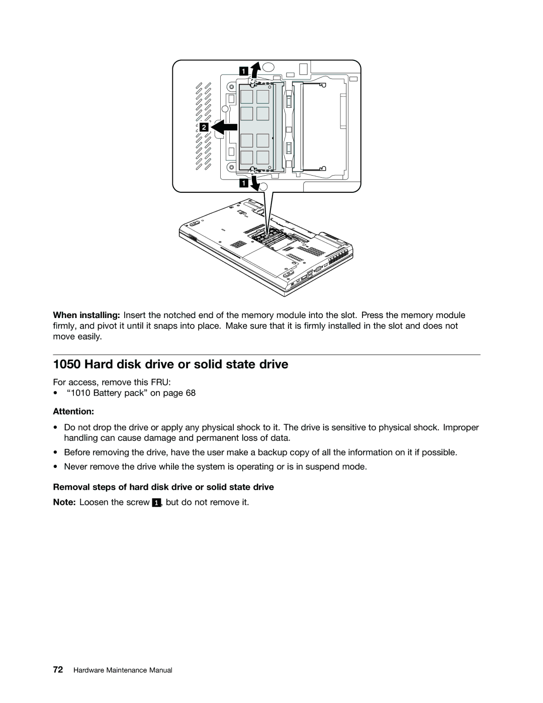 Lenovo 2394F1U, W530, T530i Hard disk drive or solid state drive, Removal steps of hard disk drive or solid state drive 