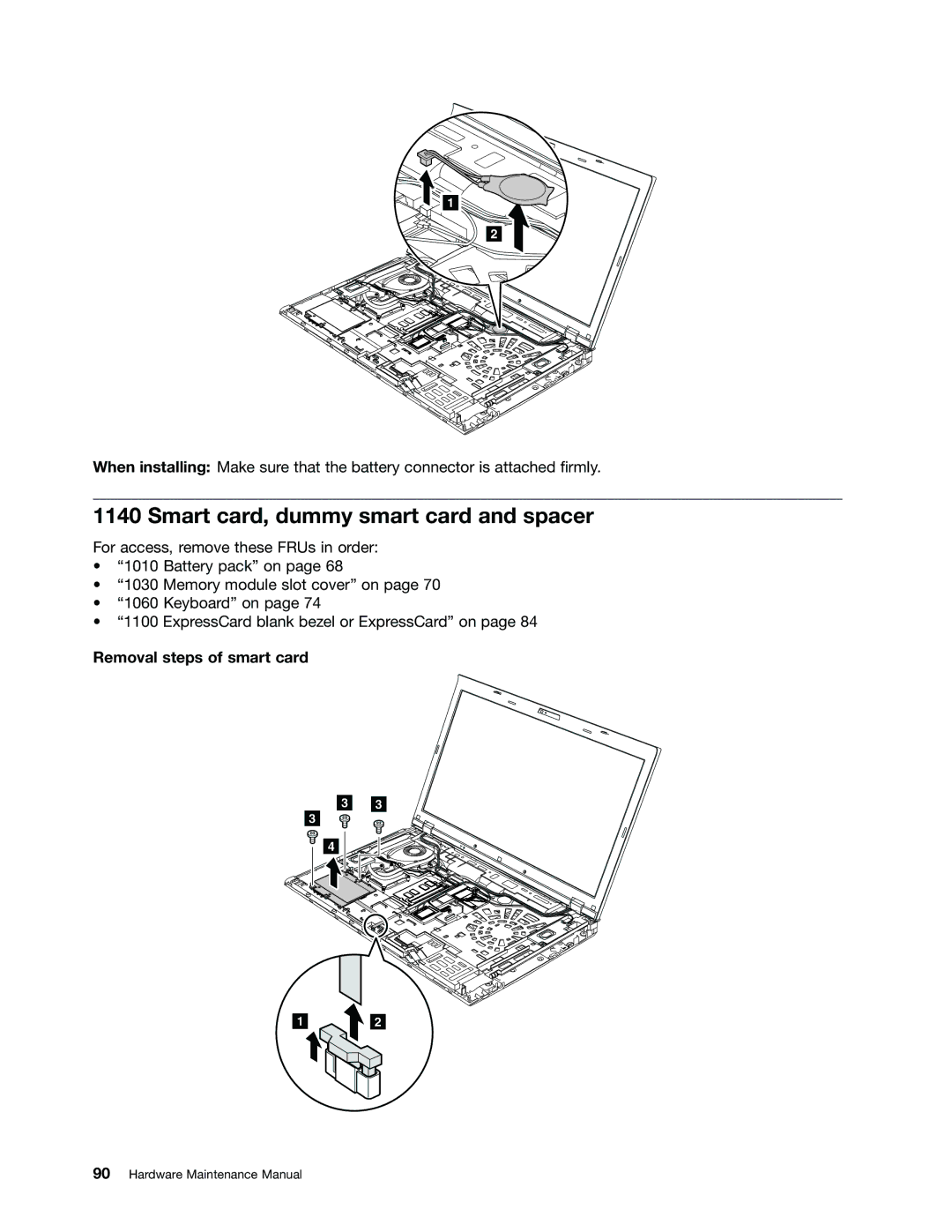 Lenovo T530i, W530, 2394F1U, 244723U manual Smart card, dummy smart card and spacer, Removal steps of smart card 