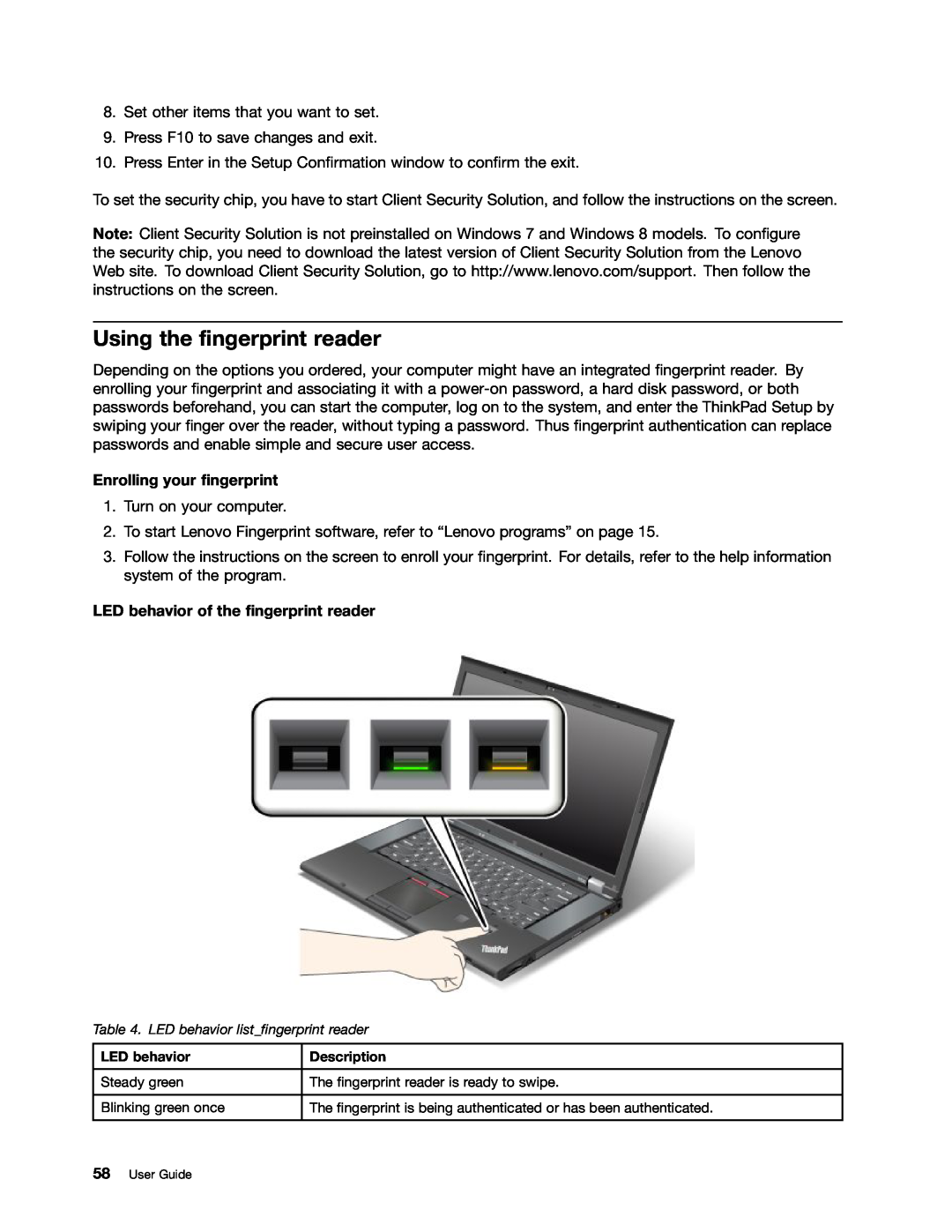 Lenovo 243858U, W530, T530 Using the fingerprint reader, Enrolling your fingerprint, LED behavior of the fingerprint reader 