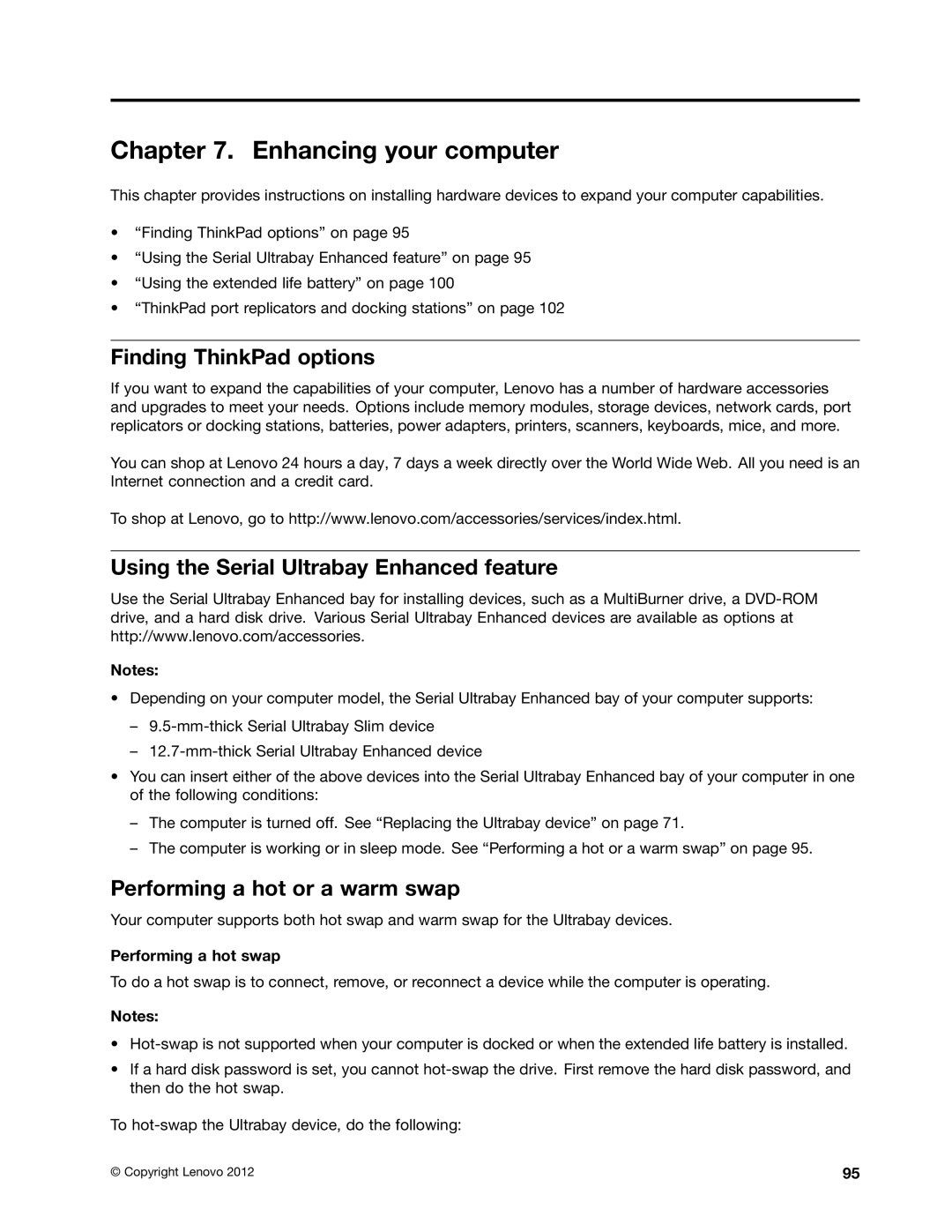 Lenovo T530i, W530, 24384KU Enhancing your computer, Finding ThinkPad options, Using the Serial Ultrabay Enhanced feature 