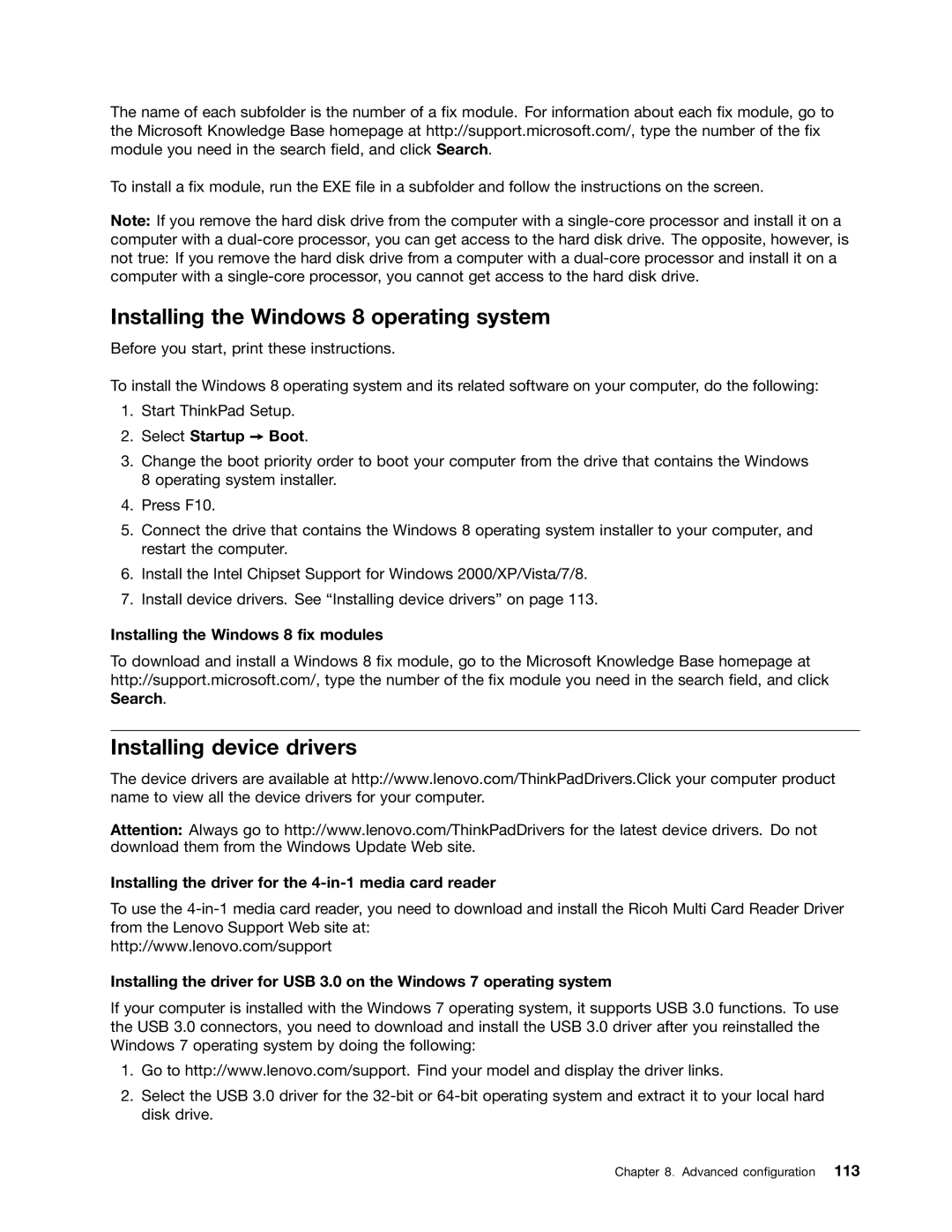 Lenovo 243858U, W530, T530i manual Installing the Windows 8 operating system, Installing device drivers, Select Startup Boot 