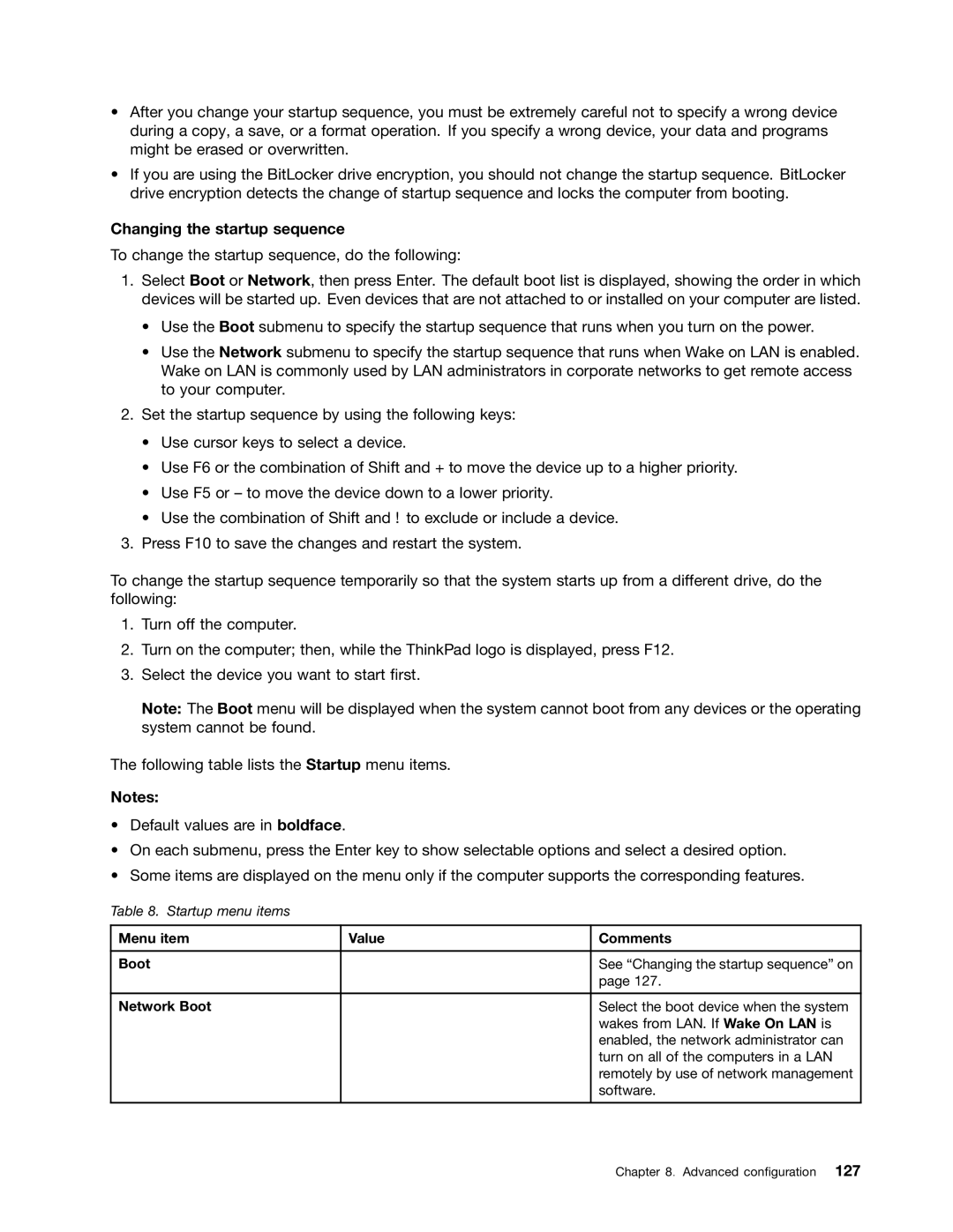Lenovo 24384KU, W530, T530i, 243858U manual Changing the startup sequence, Menu item Value Comments Boot, Network Boot 