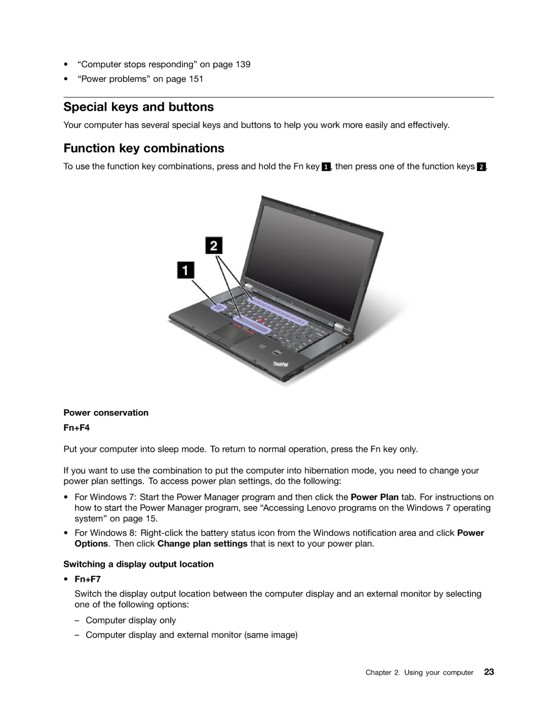 Lenovo 243858U, W530, T530i, 24384KU manual Special keys and buttons, Function key combinations, Power conservation Fn+F4 