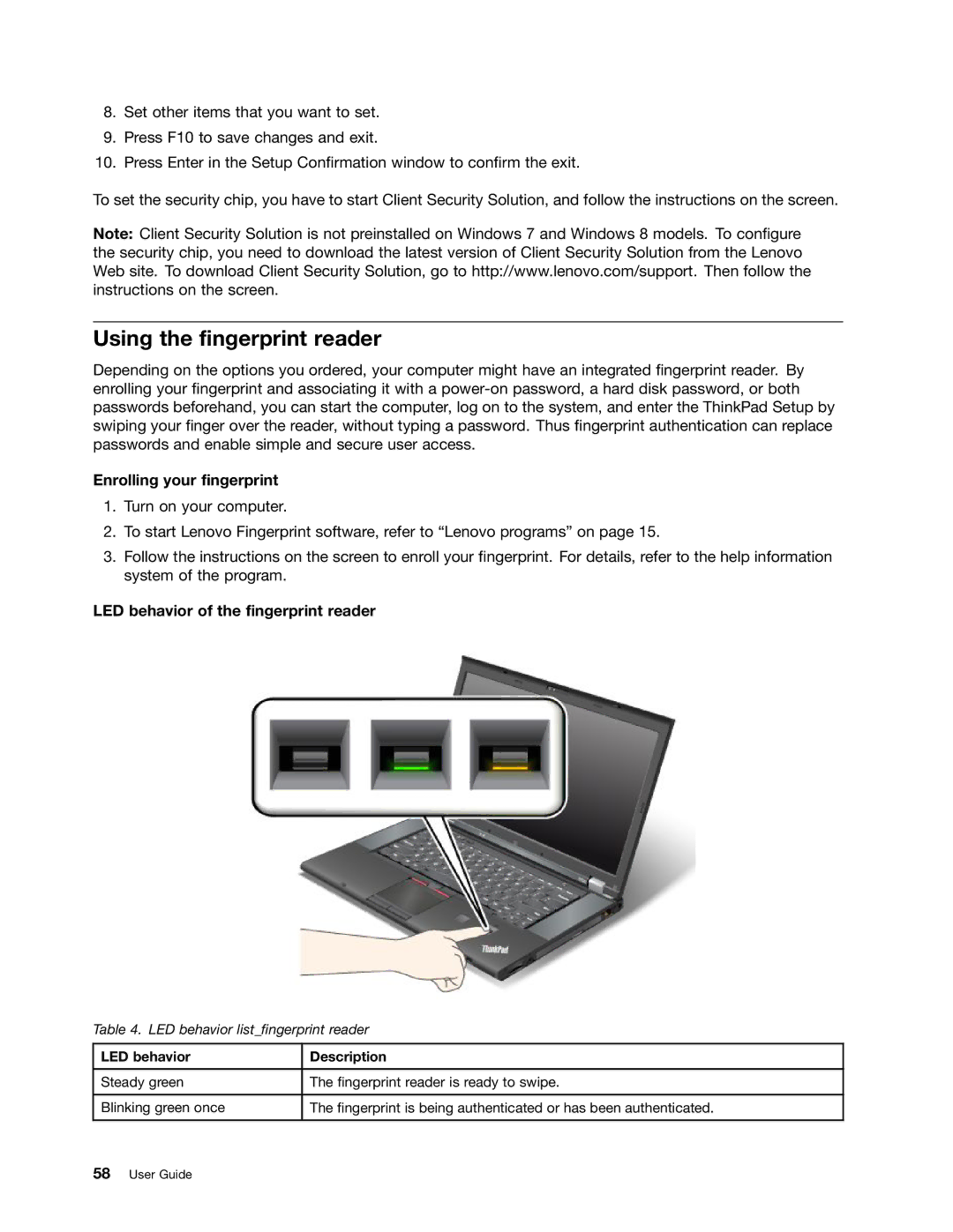 Lenovo 243858U, W530, T530 Using the fingerprint reader, Enrolling your fingerprint, LED behavior of the fingerprint reader 