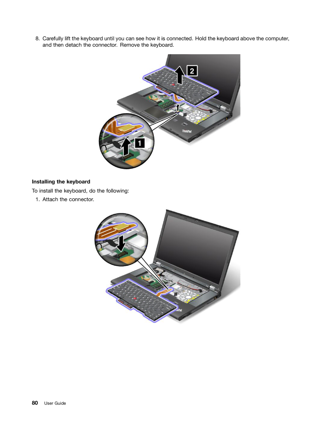 Lenovo T530i, W530, 24384KU, 243858U manual Installing the keyboard 