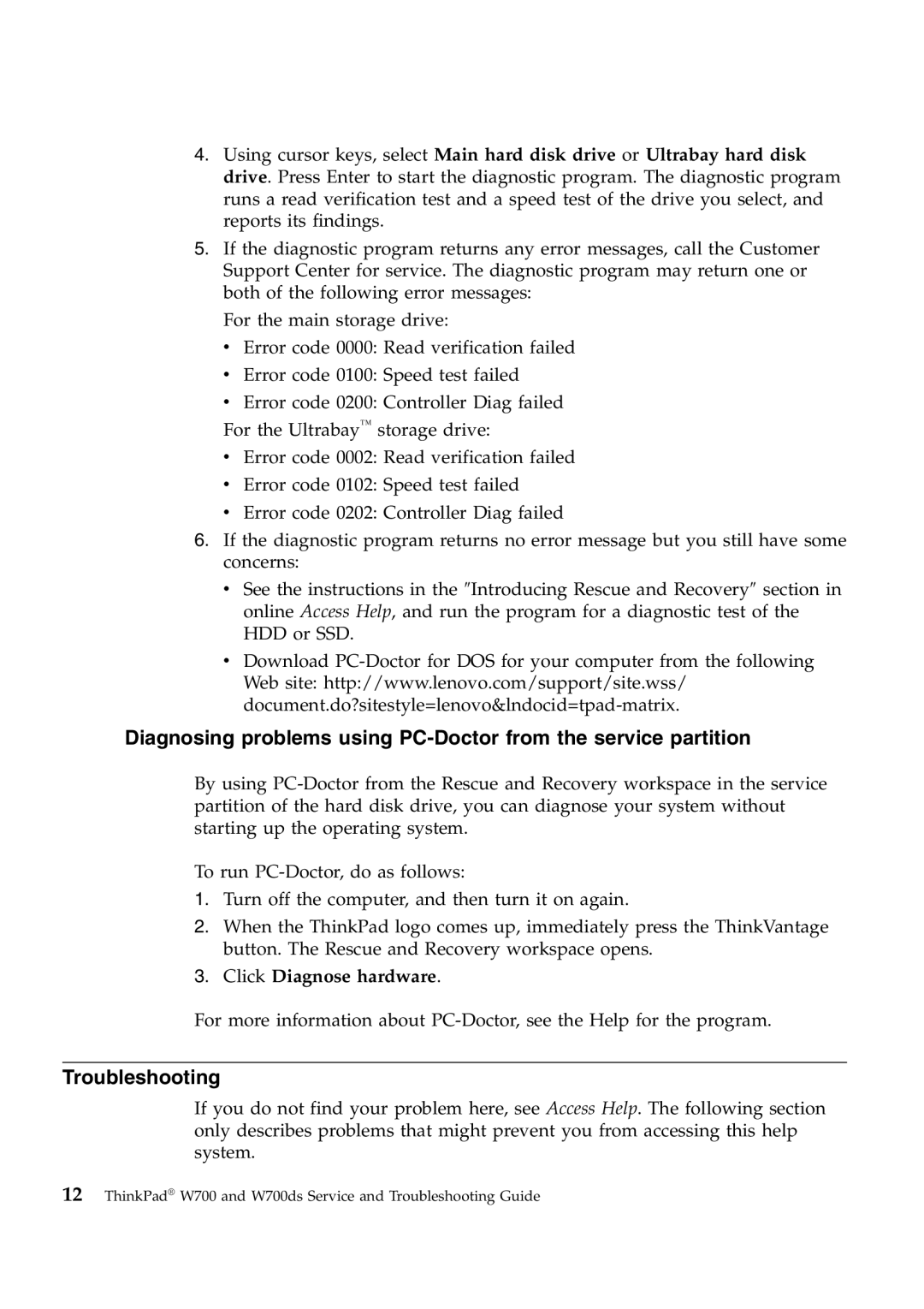 Lenovo W700ds manual Troubleshooting, Click Diagnose hardware 