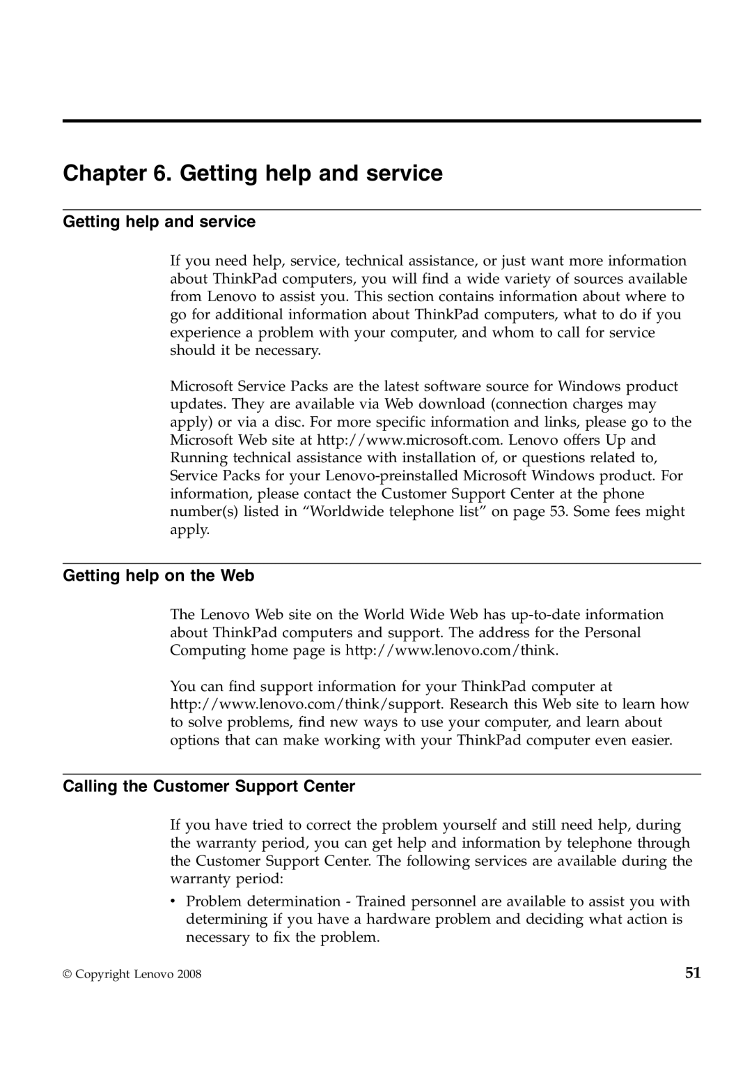 Lenovo W700ds manual Getting help and service, Getting help on the Web Calling the Customer Support Center 